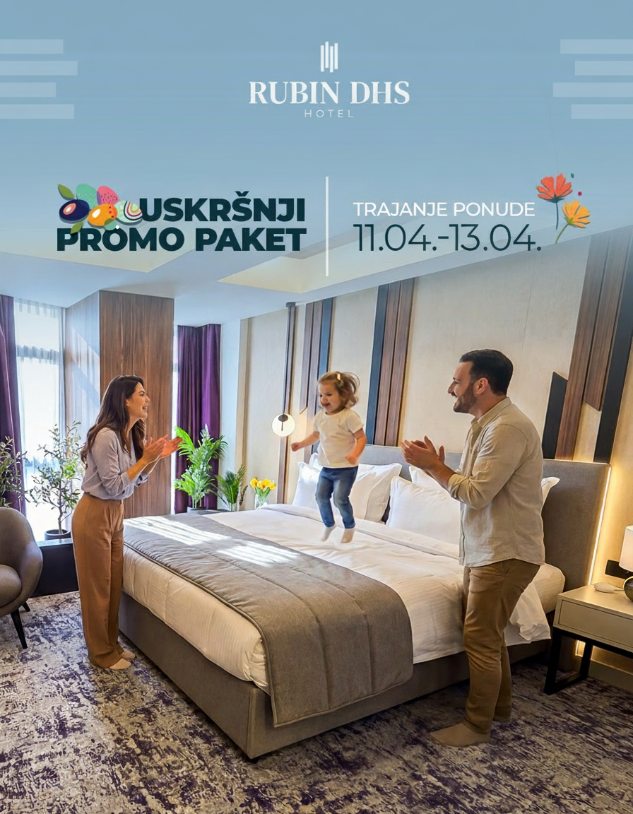 Uskrs u hotelu Rubin DHS